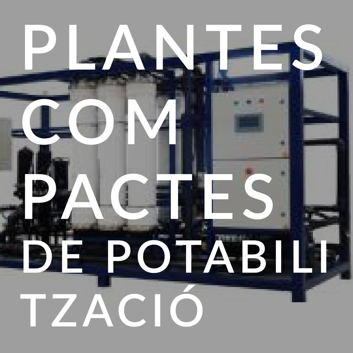 tecnologia Plantes compactes de potabilització AREMA